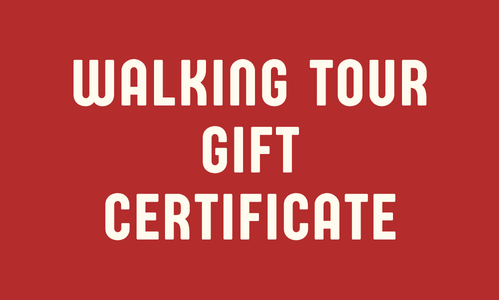 Historic Walking Tour Gift Certificate