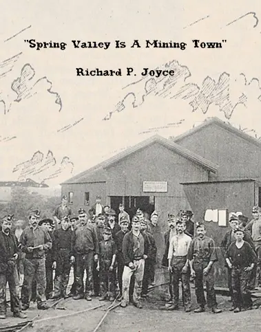  Northern Illinois Coal Miners~ Spring Valley